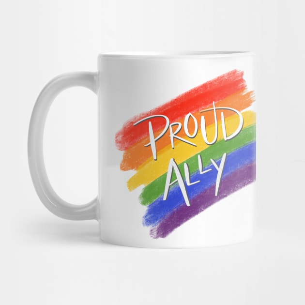 Proud Ally by Salty Said Sweetly